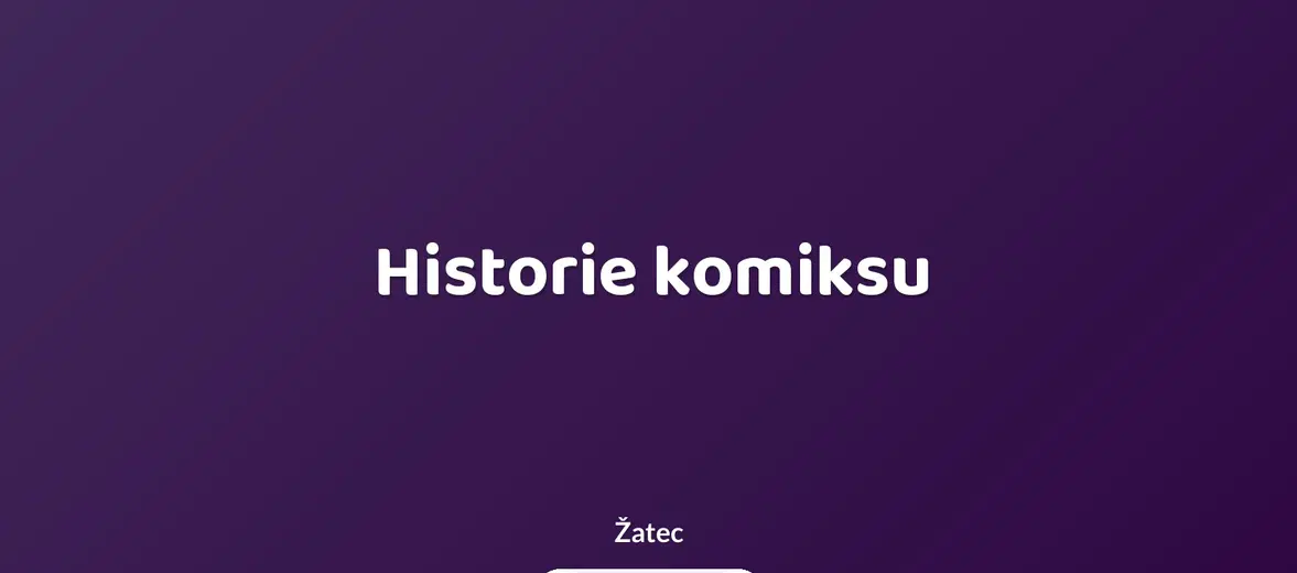 Historie komiksu – prohlídky a Muzea, Žatec