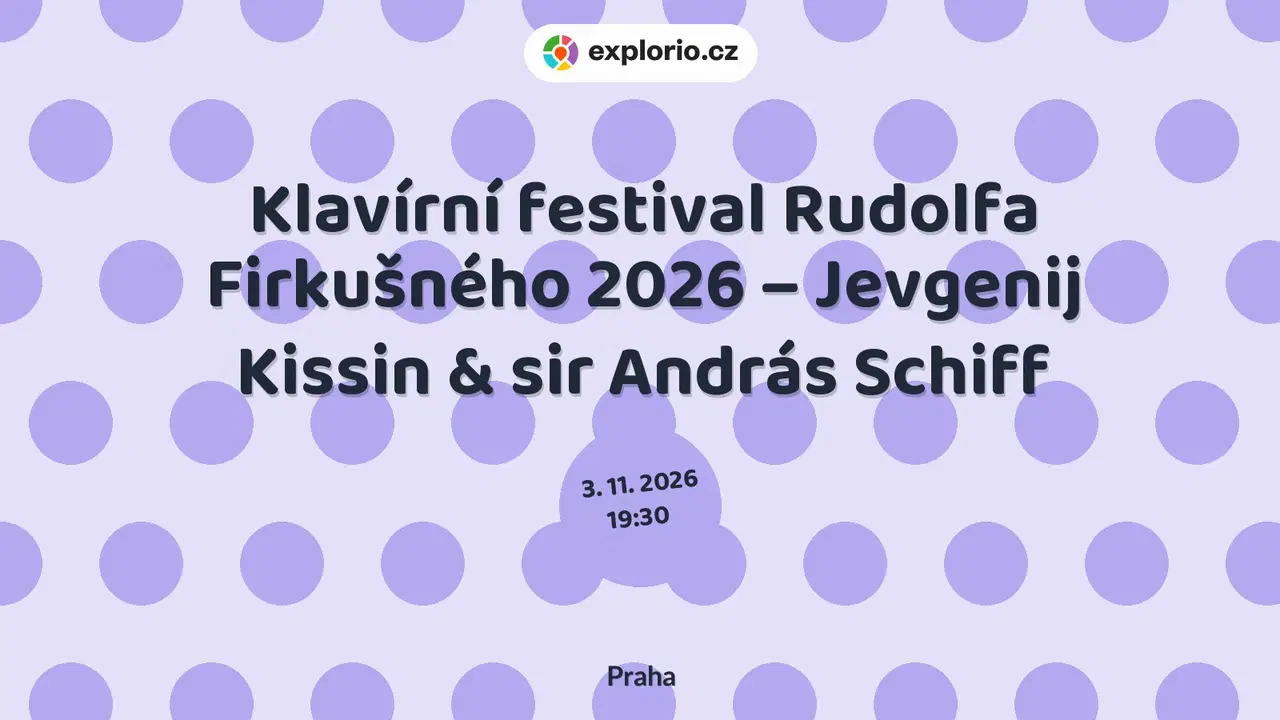 Klavírní festival Rudolfa Firkušného 2026 – Jevgenij Kissin & sir András Schiff – festivaly a Slavnosti, Praha