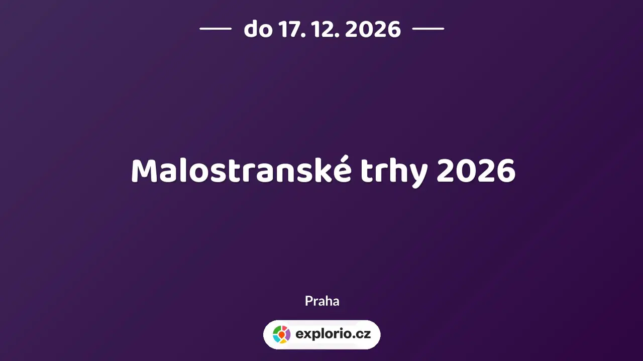 Malostranské trhy 2026 – festivaly a Slavnosti, Praha
