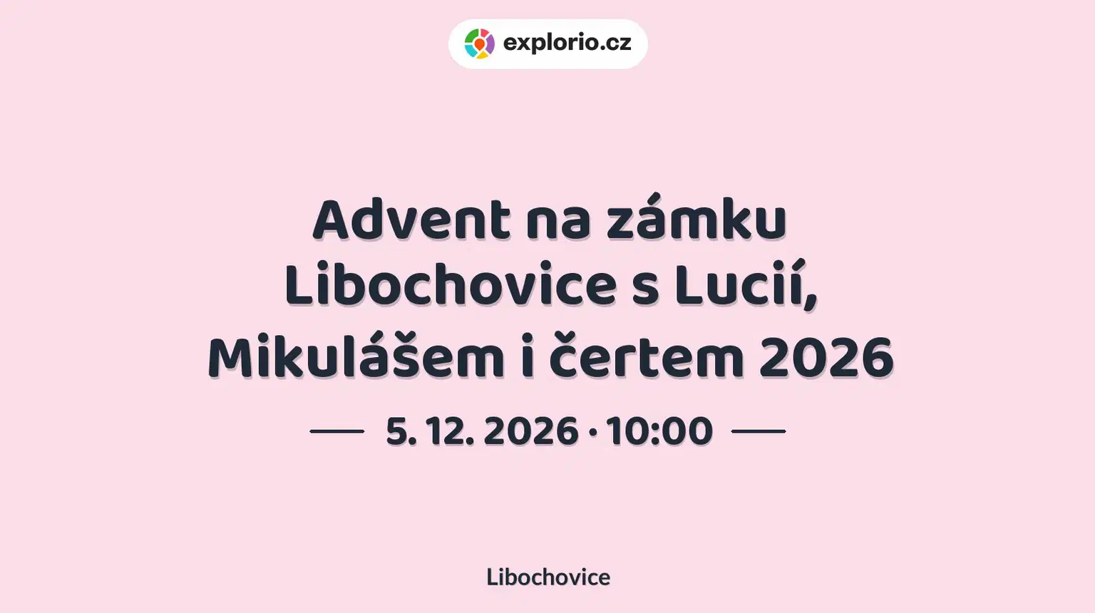 Advent na zámku Libochovice s Lucií, Mikulášem i čertem 2026 – prohlídky a Muzea, Libochovice