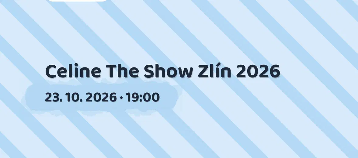Celine The Show Zlín 2026 – divadlo, Hudba a Kino, Zlín