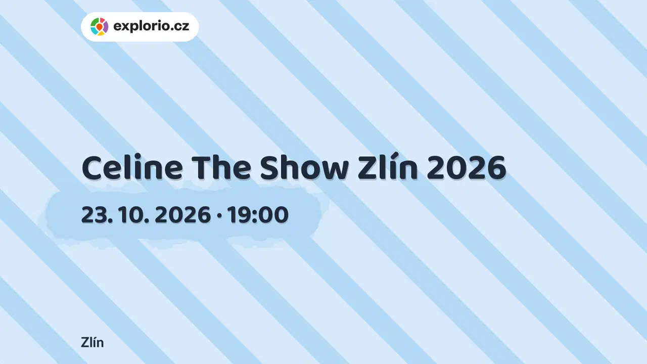 Celine The Show Zlín 2026 – divadlo, Hudba a Kino, Zlín