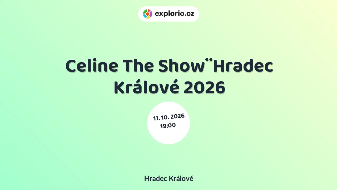 Celine The Show¨Hradec Králové 2026 – divadlo, Hudba a Kino, Hradec Králové