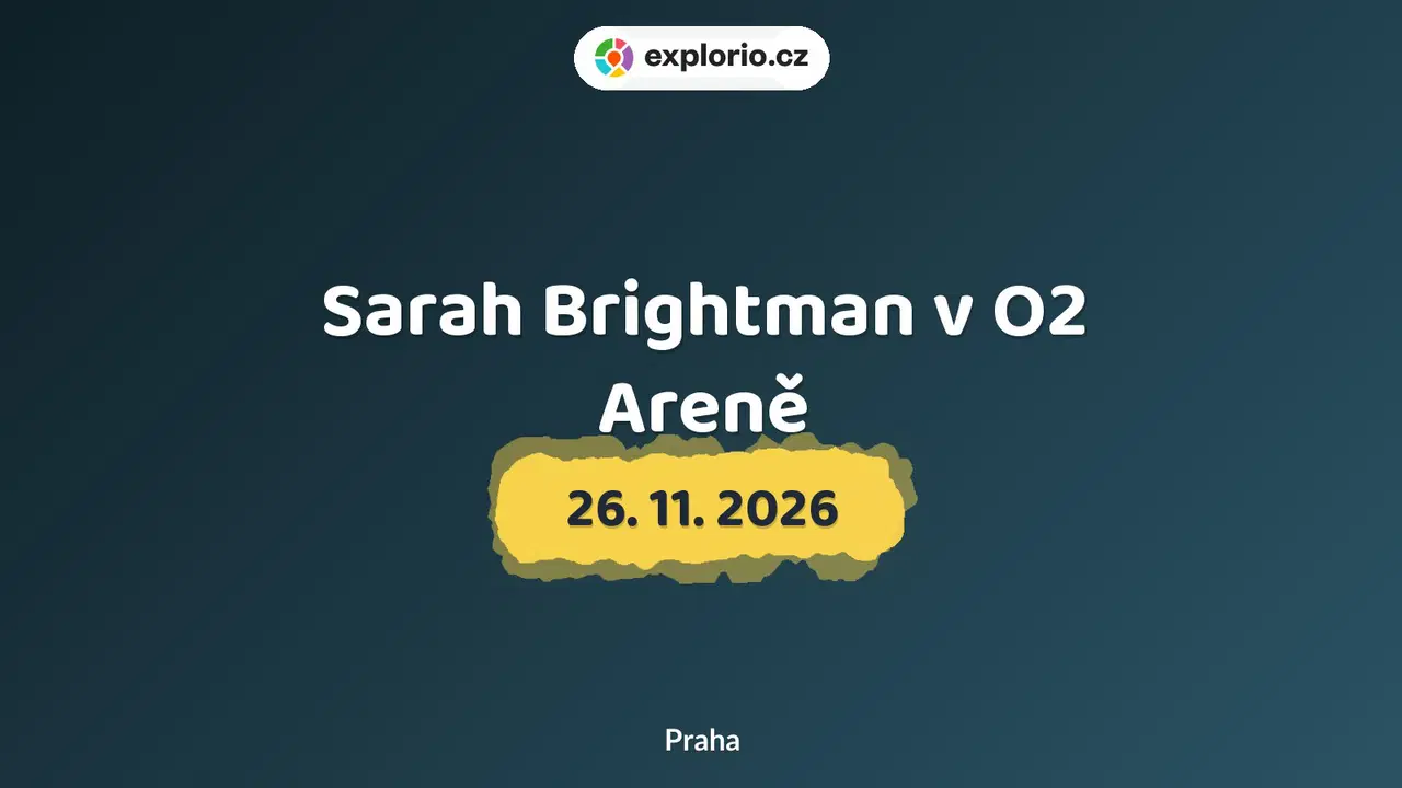 Sarah Brightman v O2 Areně – divadlo, Hudba a Kino, Praha