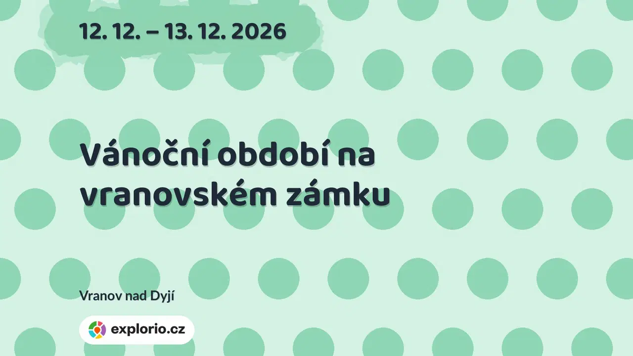 Vánoční období na vranovském zámku – prohlídky a Muzea, Vranov nad Dyjí