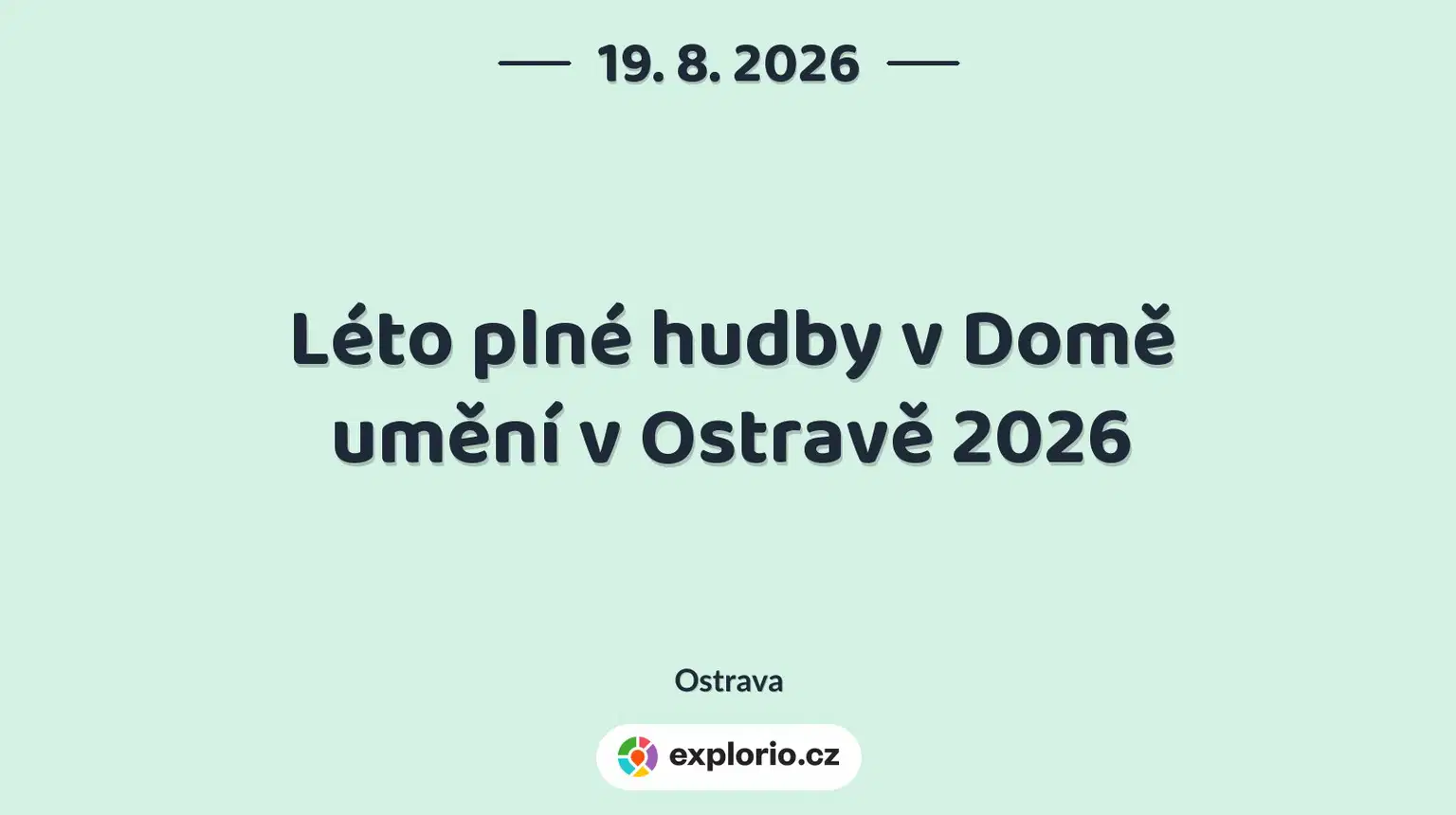 Léto plné hudby v Domě umění v Ostravě 2026 – divadlo, Hudba a Kino, Ostrava