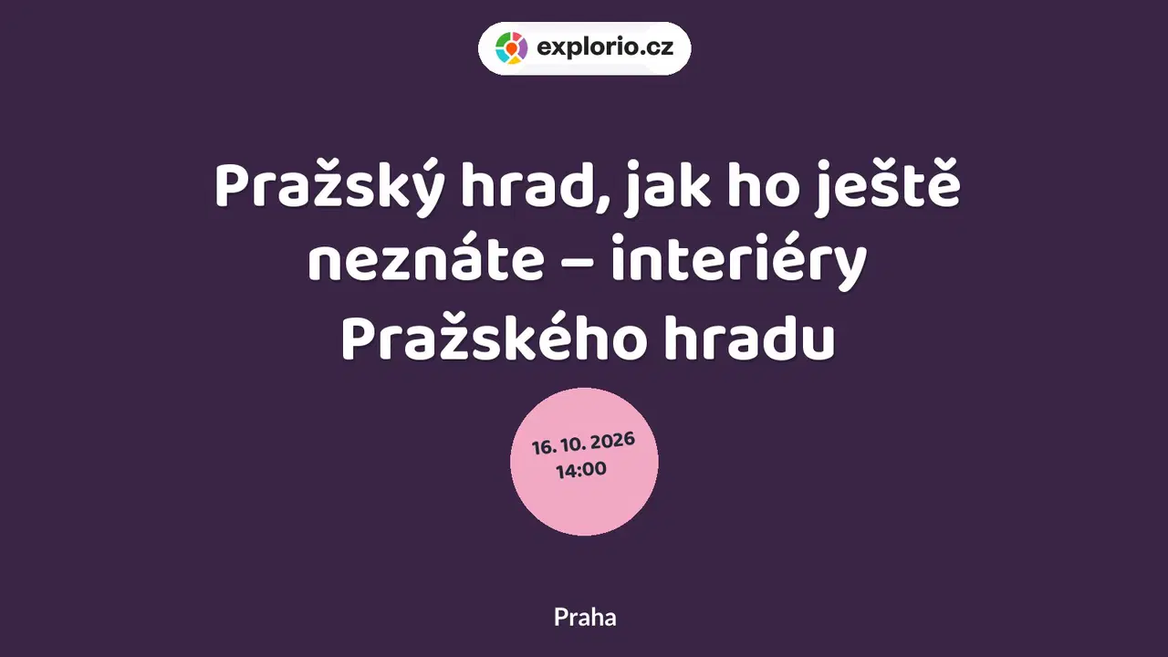 Pražský hrad, jak ho ještě neznáte – interiéry Pražského hradu – prohlídky a Muzea, Praha