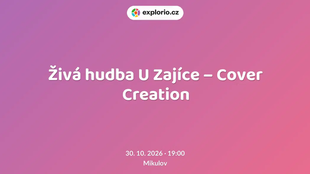 Živá hudba U Zajíce – Cover Creation – divadlo, Hudba a Kino, Mikulov