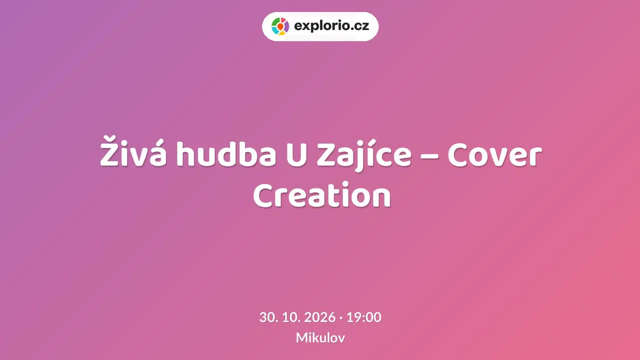 Živá hudba U Zajíce – Cover Creation – divadlo, Hudba a Kino, Mikulov