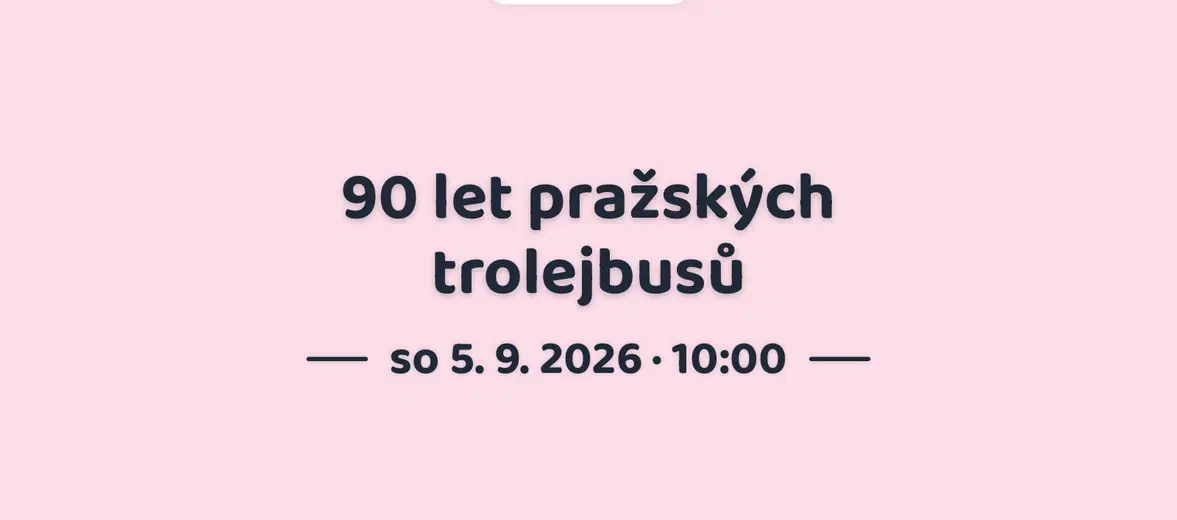 90 let pražských trolejbusů – festivaly a Slavnosti, Praha