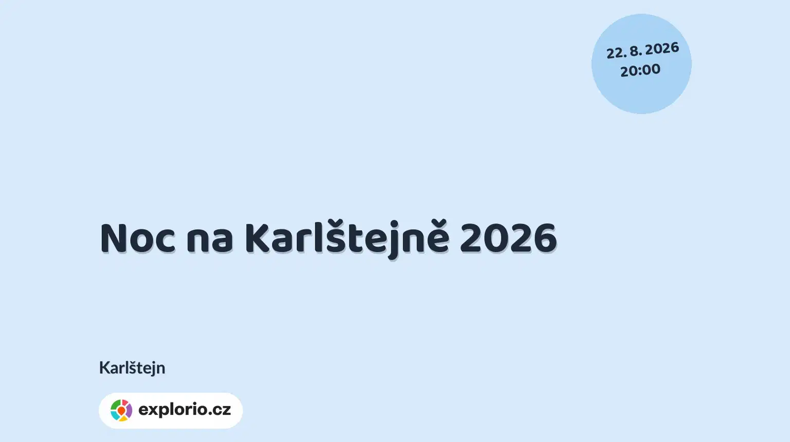 Noc na Karlštejně 2026 – divadlo, Hudba a Kino, Karlštejn