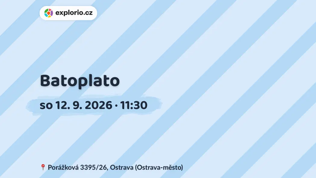 Batoplato – tvořivé dílny a Workshopy, Ostrava