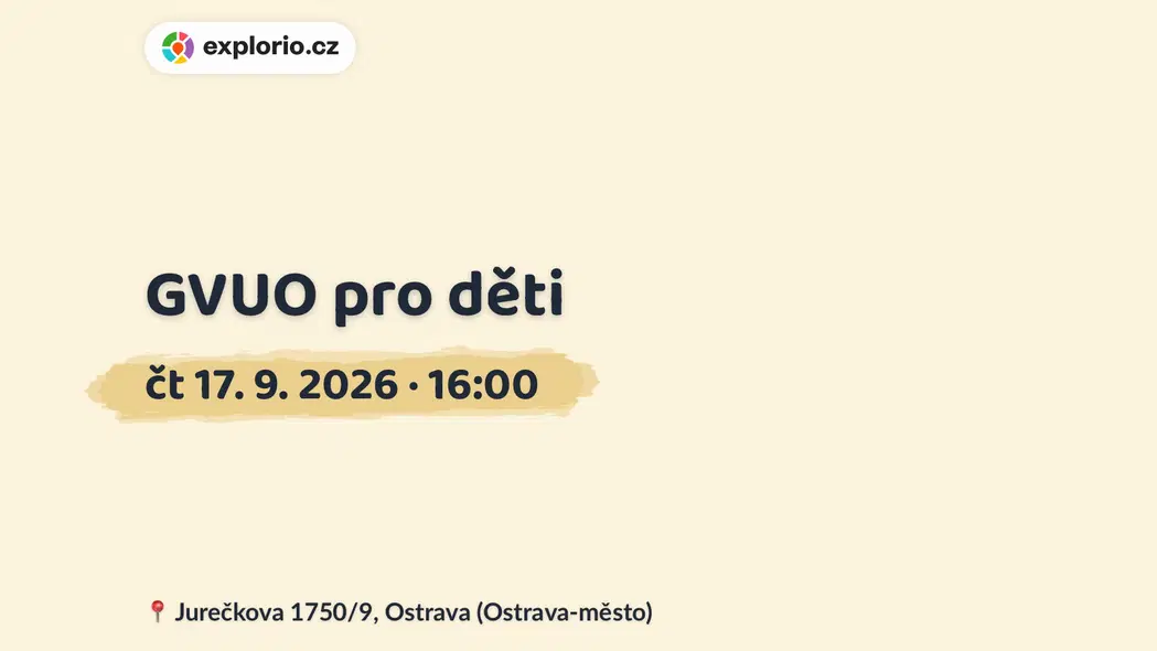 GVUO pro děti – tvořivé dílny a Workshopy, Ostrava