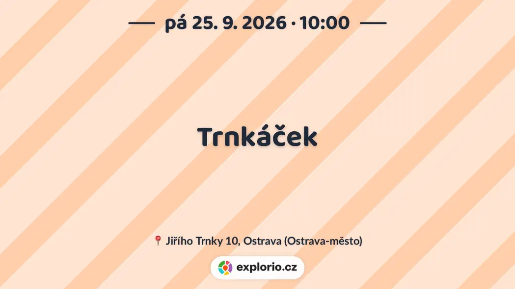 Trnkáček – tvořivé dílny a Workshopy, Ostrava