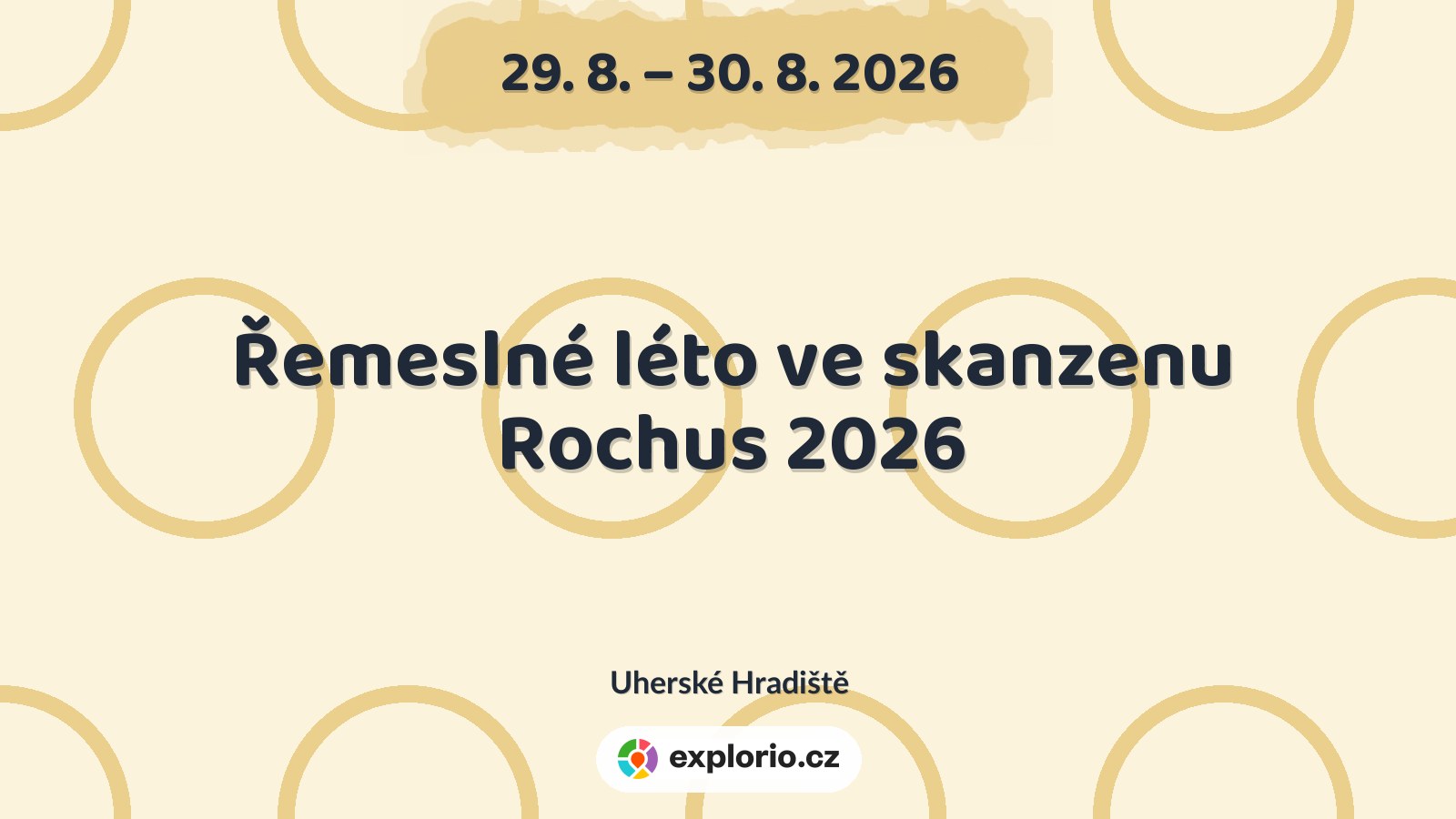 Řemeslné léto ve skanzenu Rochus 2026 – festivaly a Slavnosti, Uherské Hradiště
