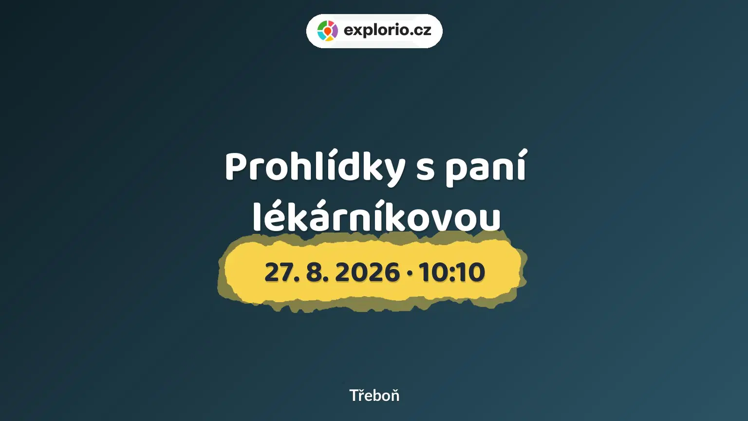 Prohlídky s paní lékárníkovou – prohlídky a Muzea, Třeboň