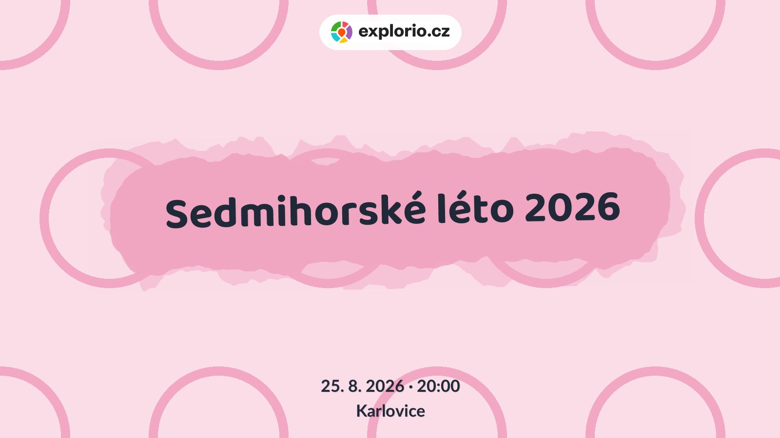 Sedmihorské léto 2026 – festivaly a Slavnosti, Karlovice