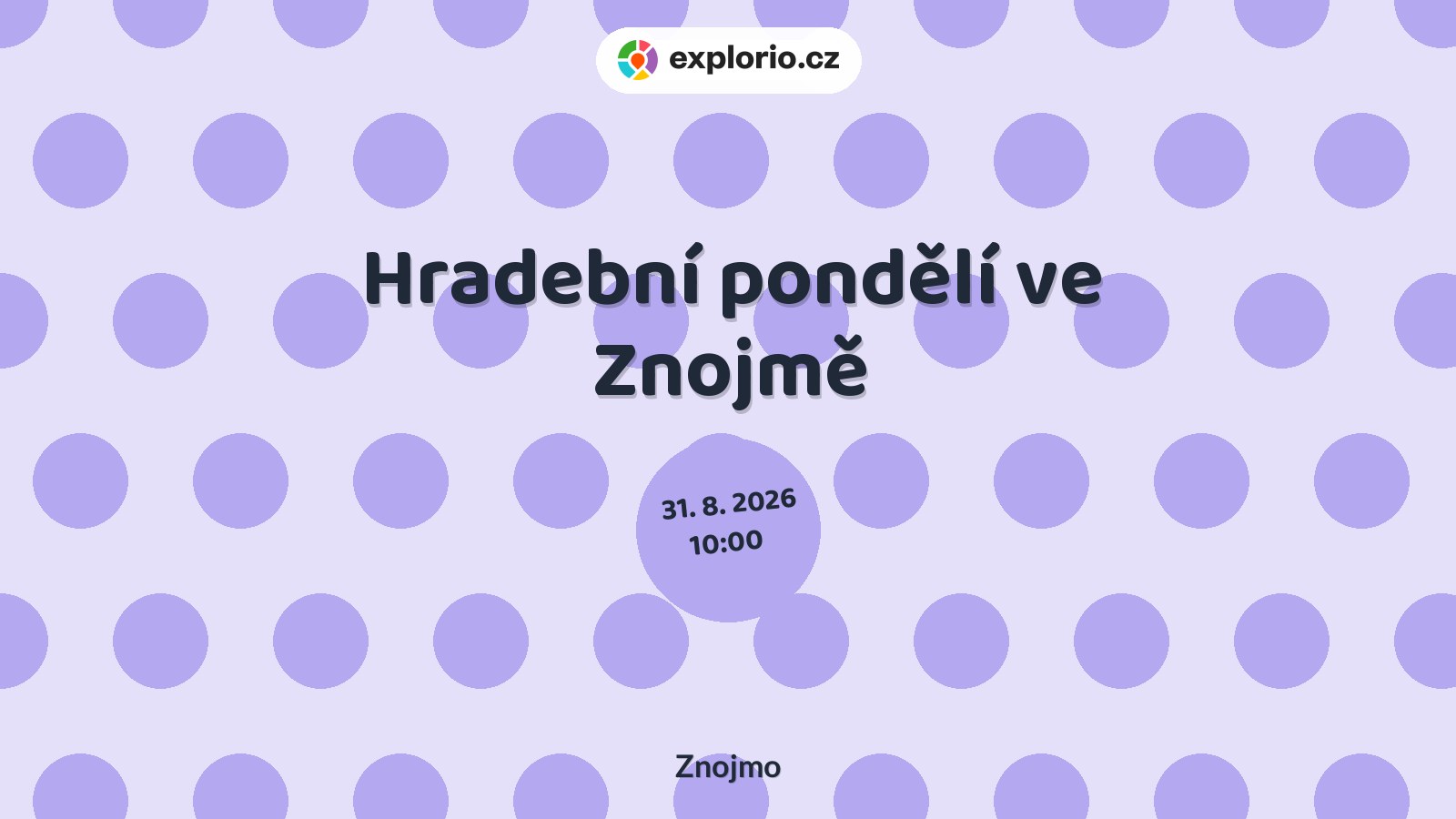 Hradební pondělí ve Znojmě – festivaly a Slavnosti, Znojmo