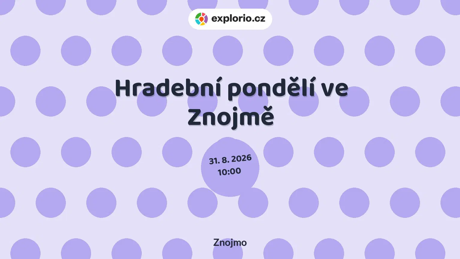Hradební pondělí ve Znojmě – festivaly a Slavnosti, Znojmo