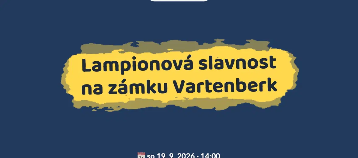 Lampiónová slavnost na zámku Vartenberk – festivaly a Slavnosti, Stráž pod Ralskem