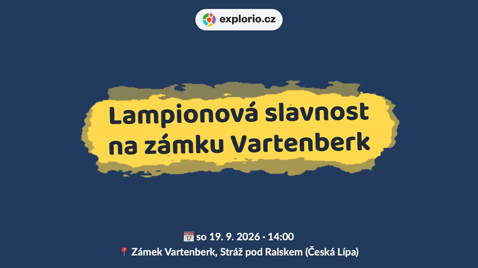 Lampiónová slavnost na zámku Vartenberk – festivaly a Slavnosti, Stráž pod Ralskem