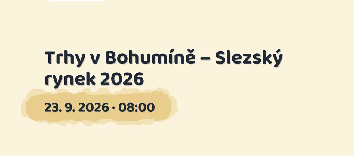 Trhy v Bohumíně – Slezský rynek 2026 – festivaly a Slavnosti, Bohumín