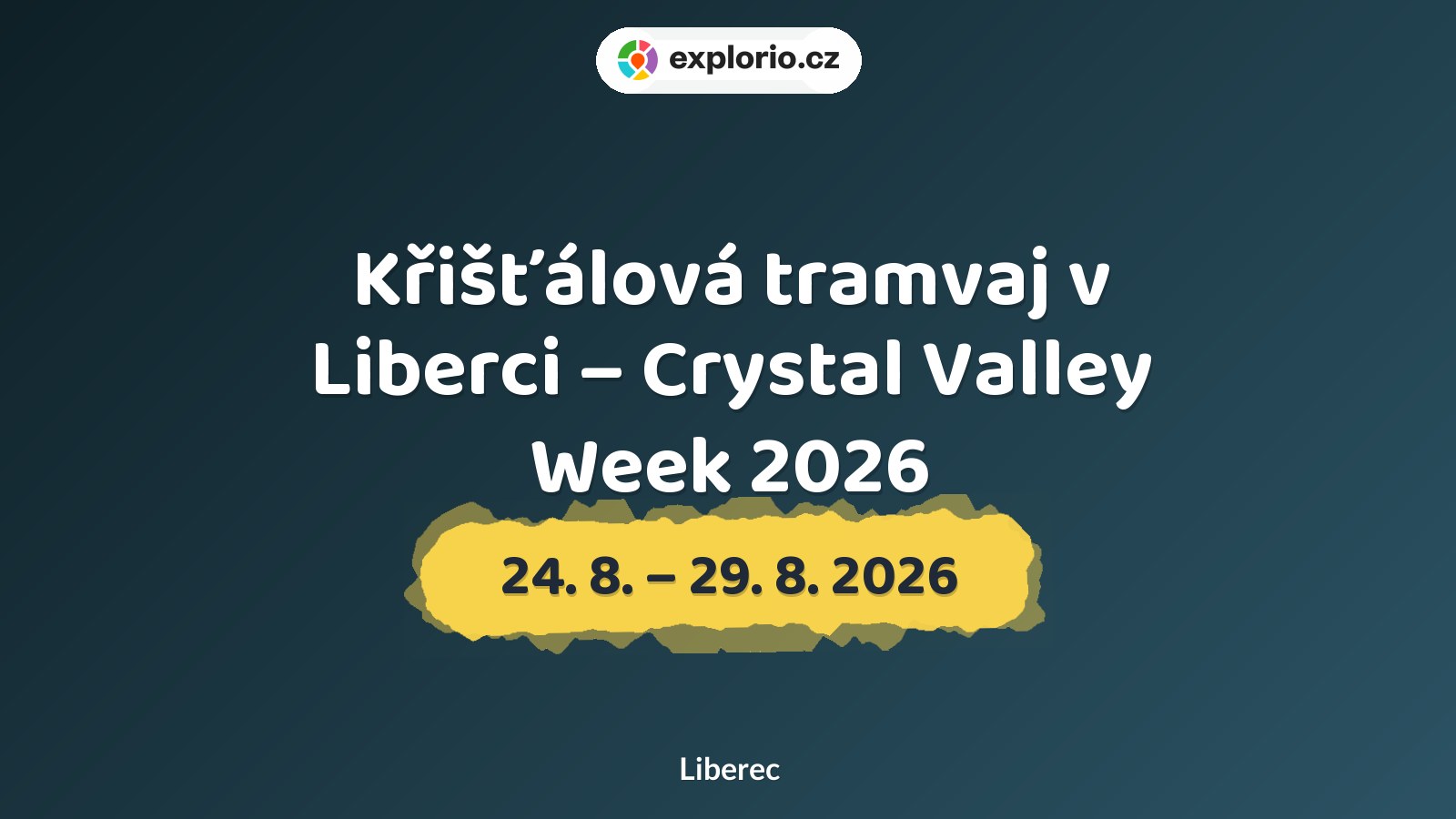 Křišťálová tramvaj v Liberci – Crystal Valley Week 2026 – festivaly a Slavnosti, Liberec