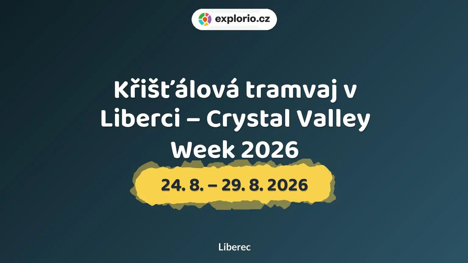 Křišťálová tramvaj v Liberci – Crystal Valley Week 2026 – festivaly a Slavnosti, Liberec