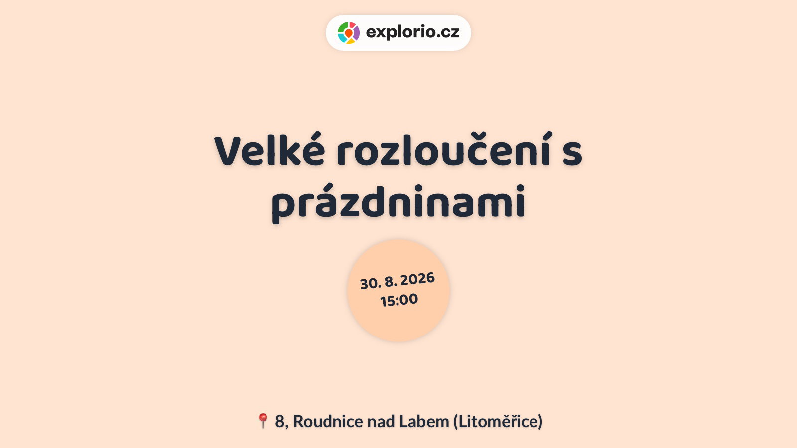 Velké rozloučení s prázdninami – festivaly a Slavnosti, Roudnice nad Labem