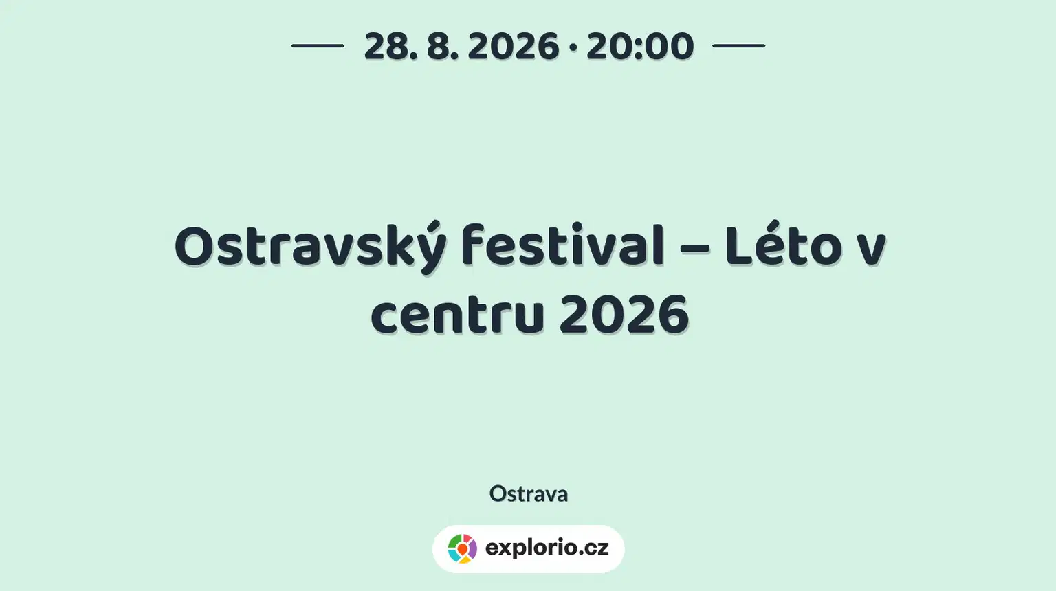 Ostravský festival – Léto v centru 2026 – festivaly a Slavnosti, Ostrava
