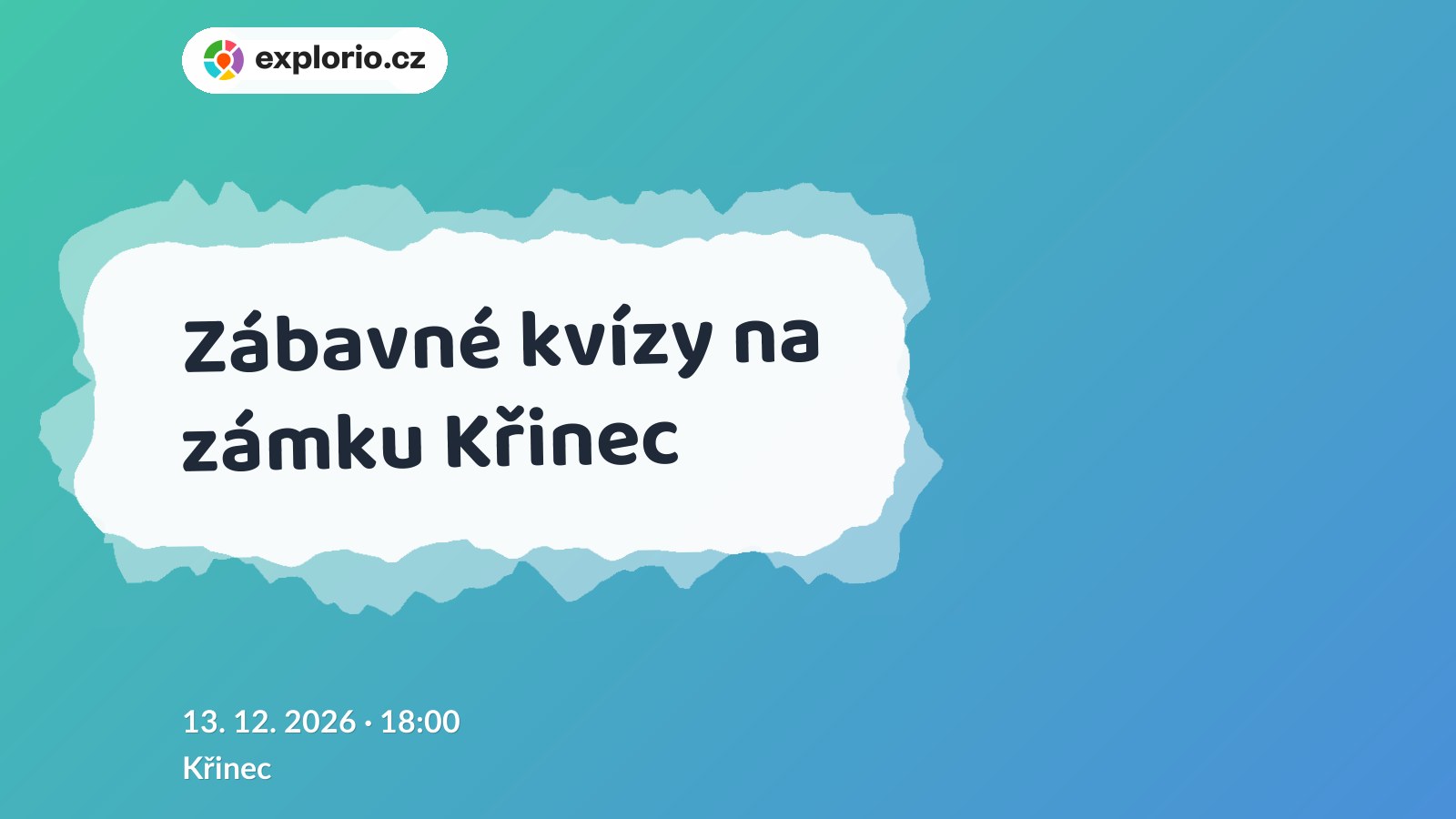 Zábavné kvízy na zámku Křinec – tvořivé dílny a Workshopy, Křinec