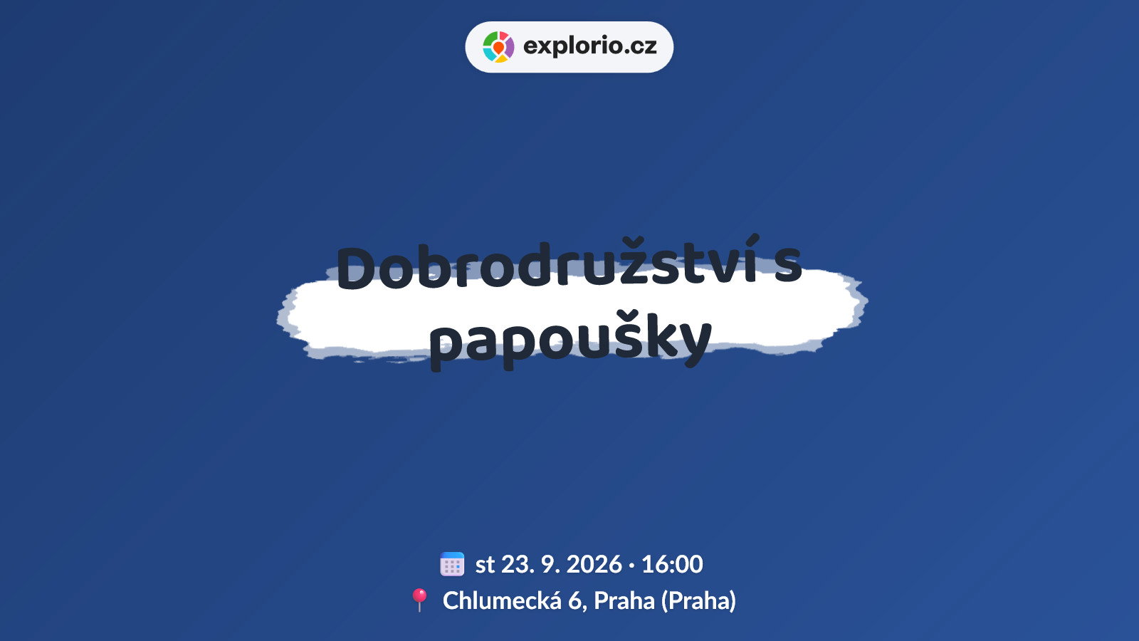 Dobrodružství s papoušky – tvořivé dílny a Workshopy, Praha