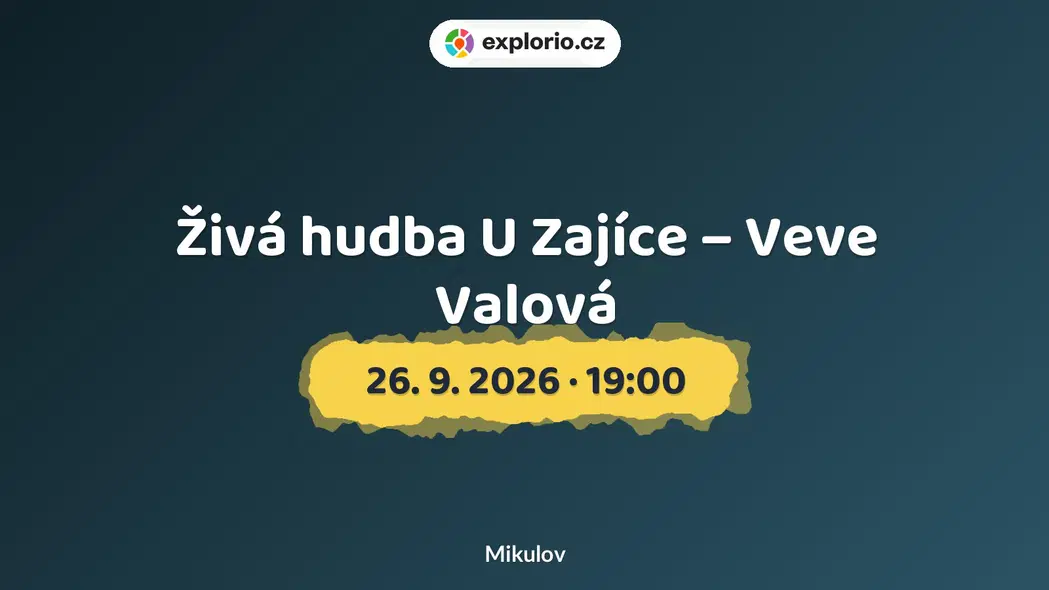 Živá hudba U Zajíce – Veve Valová – divadlo, Hudba a Kino, Mikulov