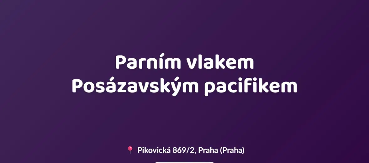 Parním vlakem Posázavským pacifikem – festivaly a Slavnosti, Praha