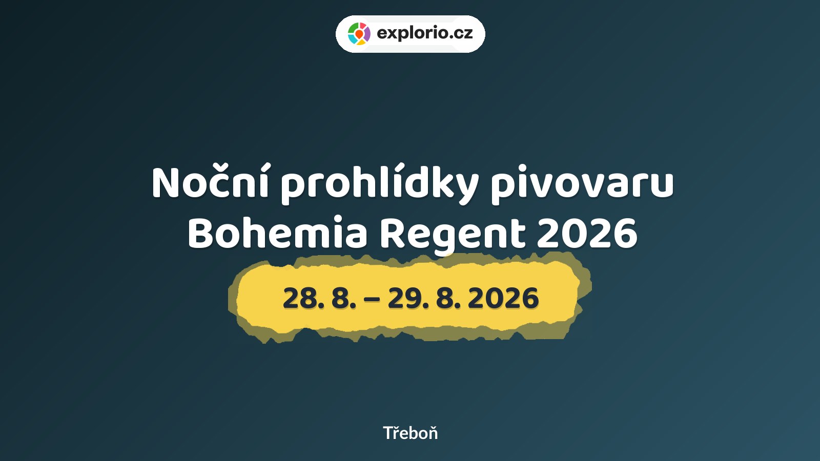 Noční prohlídky pivovaru Bohemia Regent 2026 – prohlídky a Muzea, Třeboň