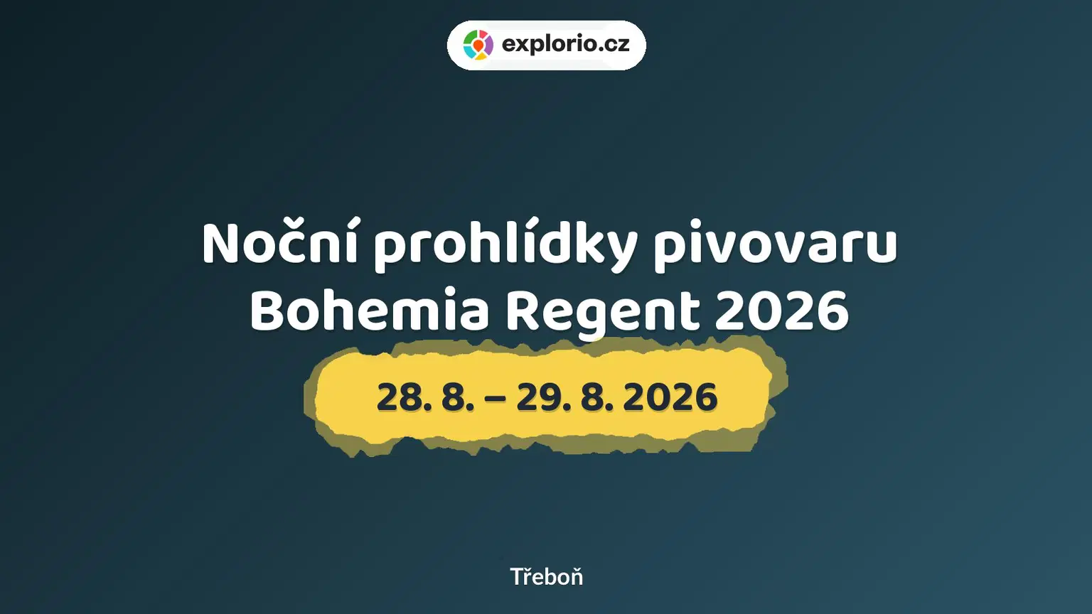Noční prohlídky pivovaru Bohemia Regent 2026 – prohlídky a Muzea, Třeboň