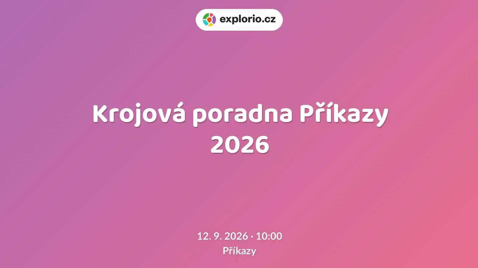 Krojová poradna Příkazy 2026 – festivaly a Slavnosti, Příkazy