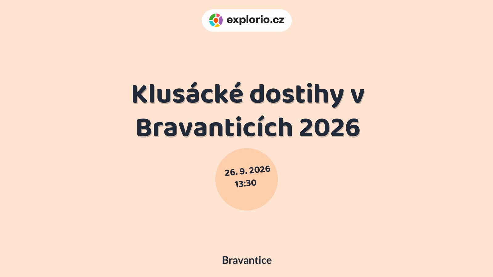 Klusácké dostihy v Bravanticích 2026 – sport a Pohyb, Bravantice