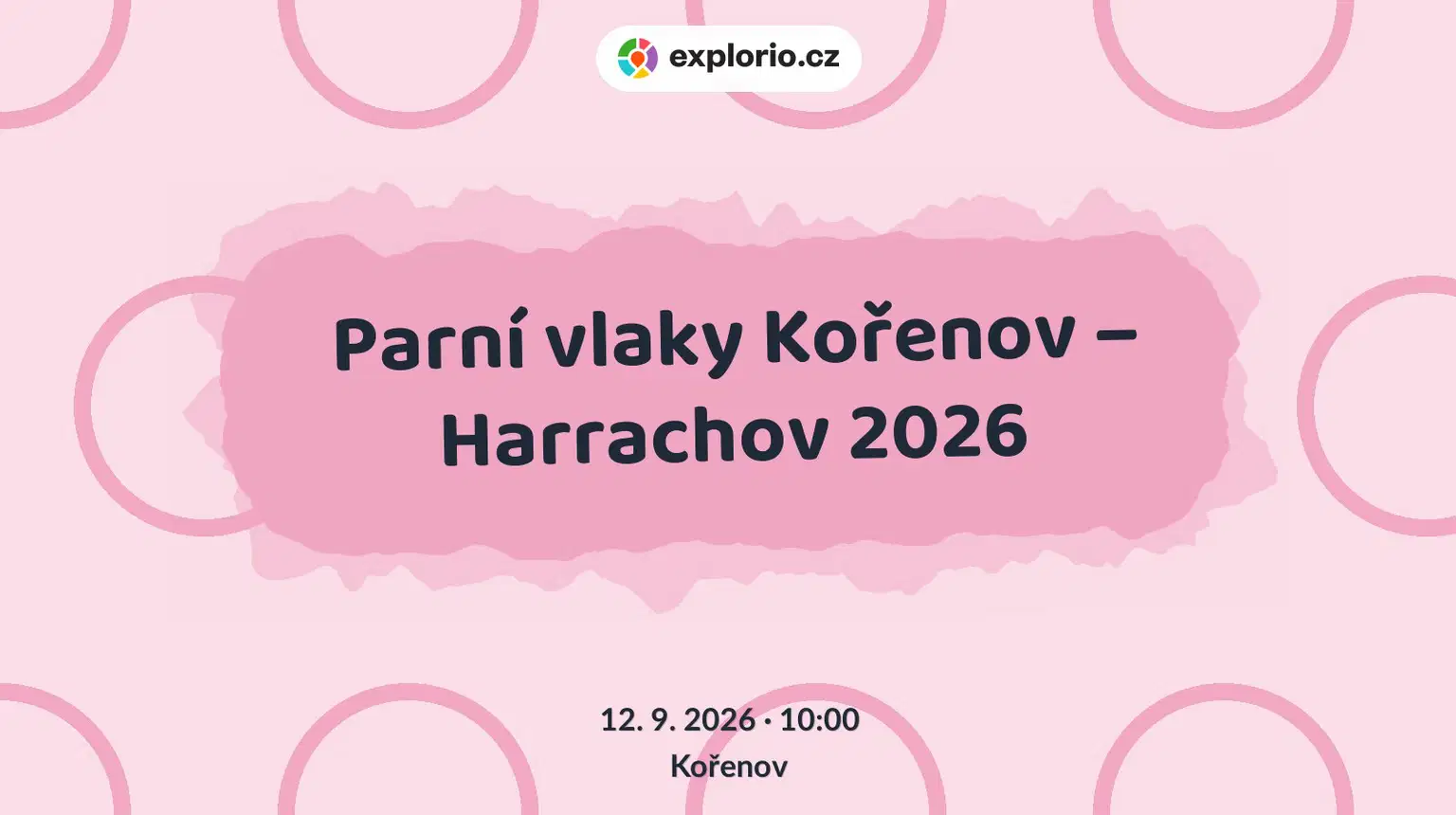 Parní vlaky Kořenov – Harrachov 2026 – festivaly a Slavnosti, Kořenov