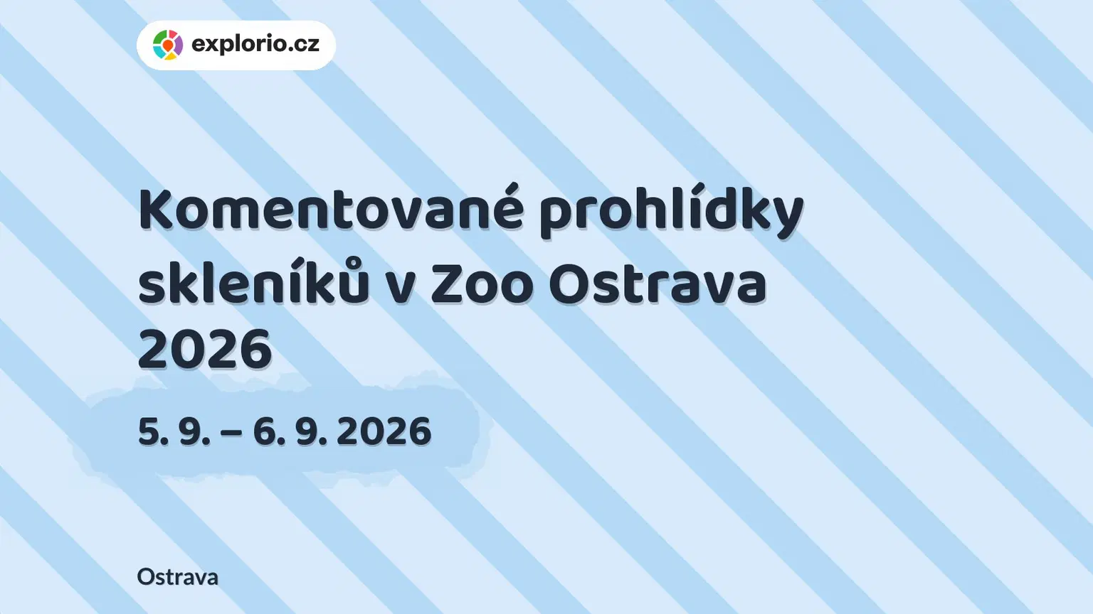 Komentované prohlídky skleníků v Zoo Ostrava 2026 – příroda a Zvířátka, Ostrava