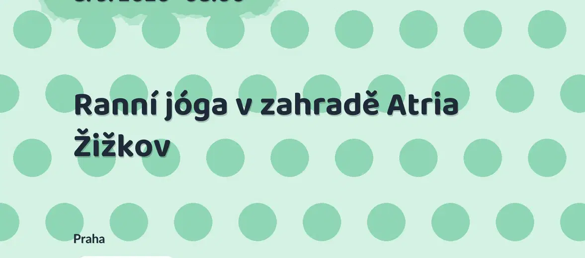 Ranní jóga v zahradě Atria Žižkov – sport a Pohyb, Praha