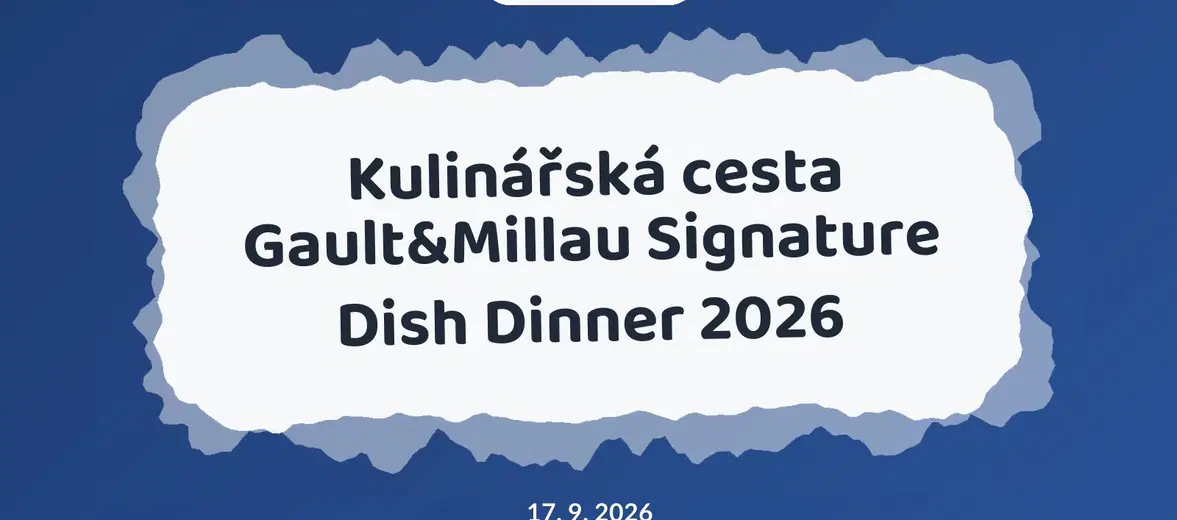 Kulinářská cesta Gault&Millau Signature Dish Dinner 2026 – festivaly a Slavnosti, Brno