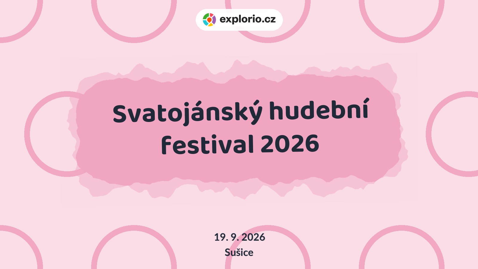 Svatojánský hudební festival 2026 – divadlo, Hudba a Kino, Sušice