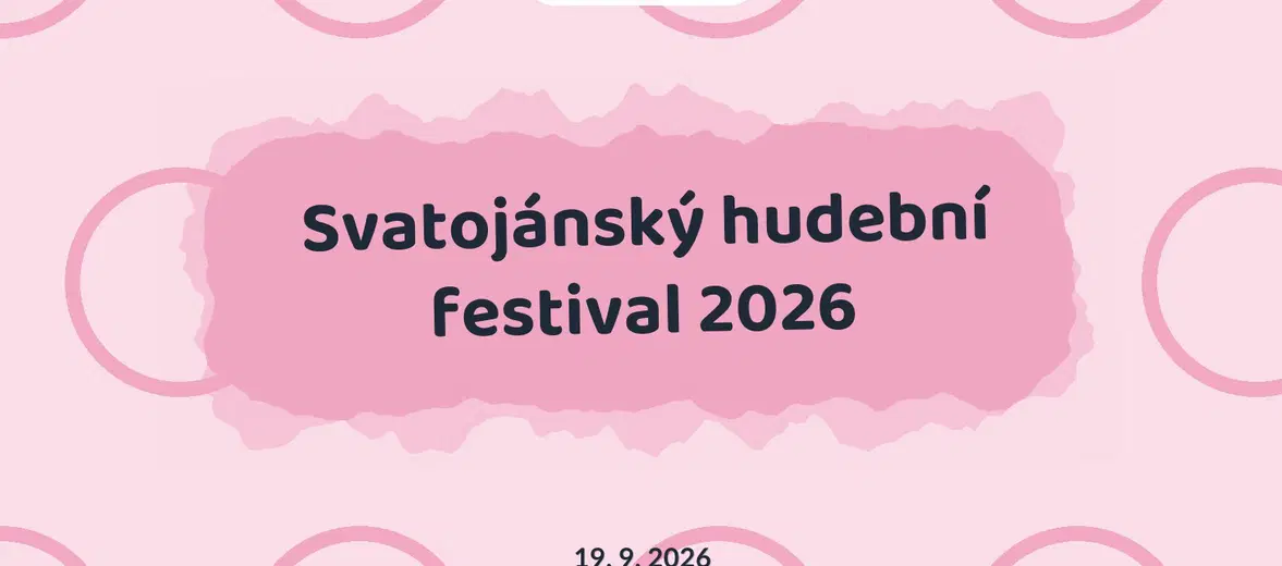 Svatojánský hudební festival 2026 – divadlo, Hudba a Kino, Sušice