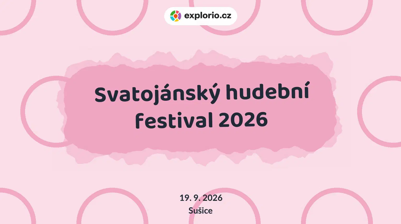 Svatojánský hudební festival 2026 – divadlo, Hudba a Kino, Sušice