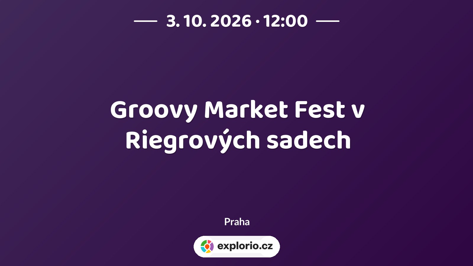 Groovy Market Fest v Riegrových sadech – festivaly a Slavnosti, Praha