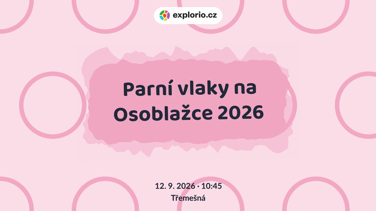 Parní vlaky na Osoblažce 2026 – festivaly a Slavnosti, Třemešná