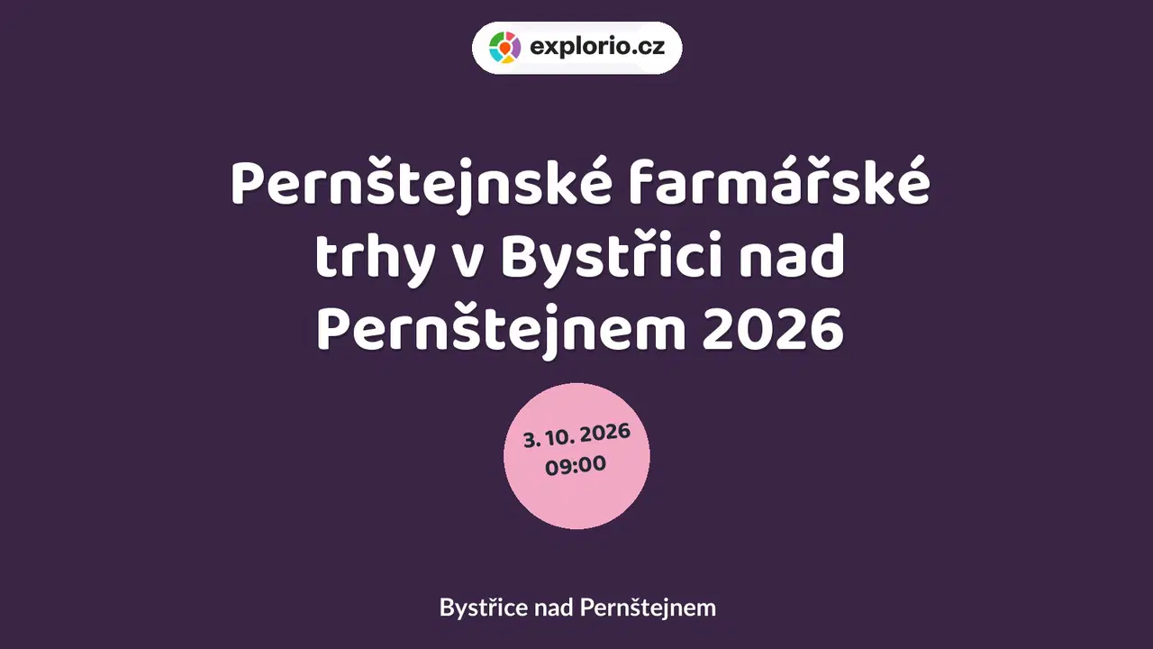 Pernštejnské farmářské trhy v Bystřici nad Pernštejnem 2026 – festivaly a Slavnosti, Bystřice nad Pernštejnem