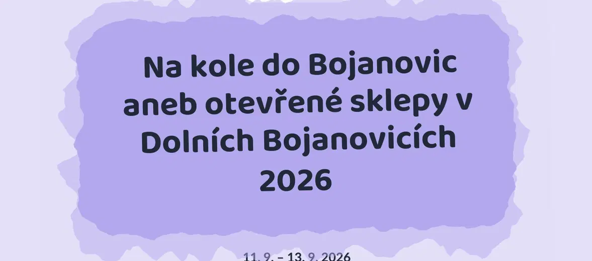 Na kole do Bojanovic aneb otevřené sklepy v Dolních Bojanovicích 2026 – festivaly a Slavnosti, Dolní Bojanovice