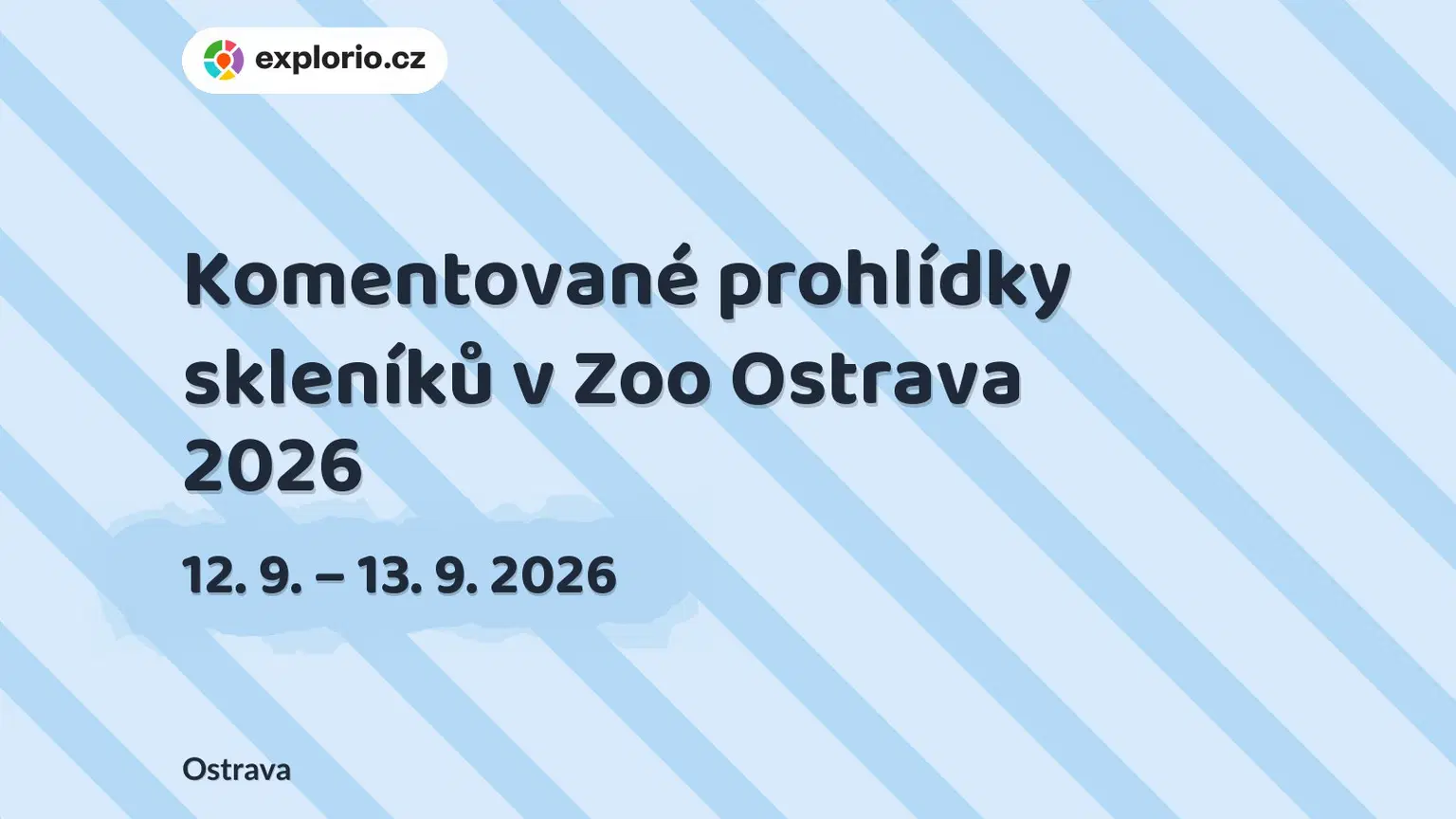 Komentované prohlídky skleníků v Zoo Ostrava 2026 – příroda a Zvířátka, Ostrava